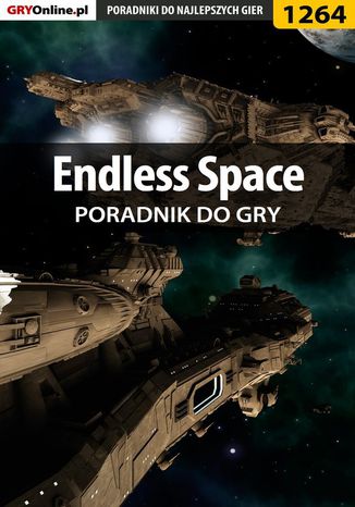Endless Space - poradnik do gry Konrad "Ferrou" Kruk - okladka książki