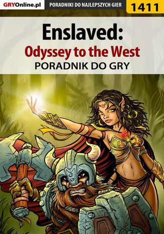 Enslaved: Odyssey to the West - poradnik do gry Patrick "Yxu" Homa - okladka książki