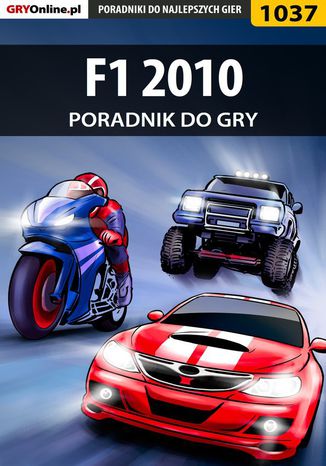 F1 2010 - poradnik do gry Adam "eJay" Kaczmarek - okladka książki