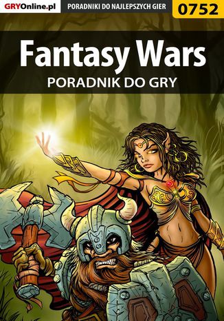 Fantasy Wars - poradnik do gry Karol "Karolus" Wilczek - okladka książki