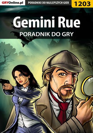 Gemini Rue - poradnik do gry Michał "Wolfen" Basta - okladka książki