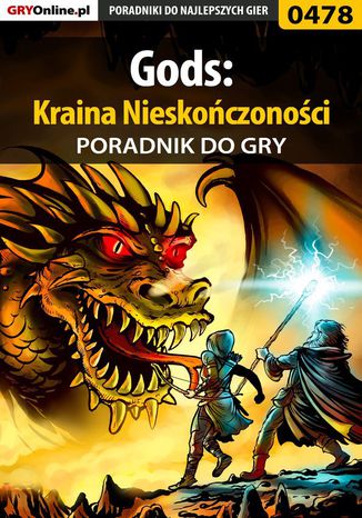 Gods: Kraina Nieskończoności - poradnik do gry Malwina "Mal" Kalinowska - okladka książki
