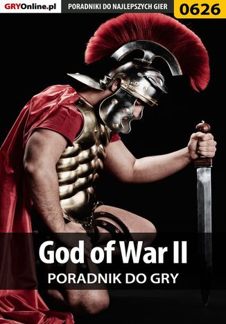 God of War II - poradnik do gry Krzysztof Gonciarz - okladka książki