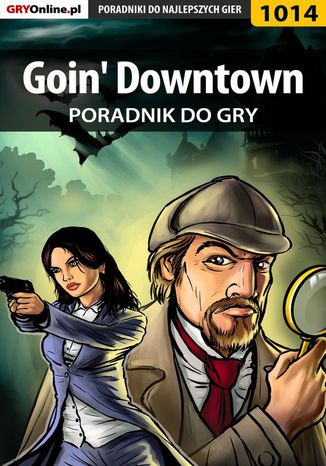 Goin' Downtown - poradnik do gry Antoni "HAT" Józefowicz - okladka książki