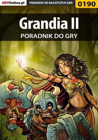 Grandia II - poradnik do gry Jacek "Stranger" Hałas - okladka książki