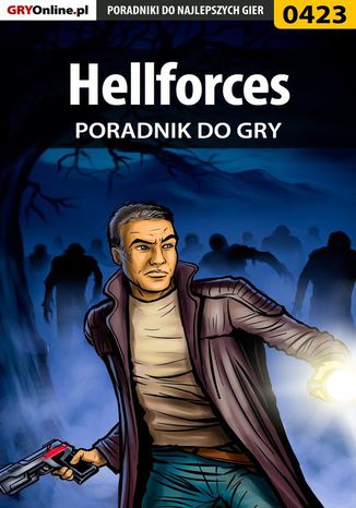 Hellforces - poradnik do gry Piotr "Ziuziek" Deja - okladka książki