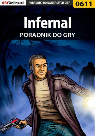 Infernal - poradnik do gry Krystian Smoszna - okladka książki