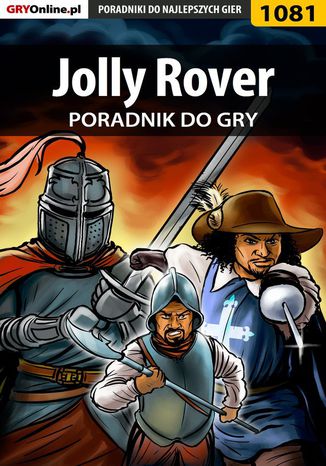 Jolly Rover - poradnik do gry Katarzyna "Kayleigh" Michałowska - okladka książki