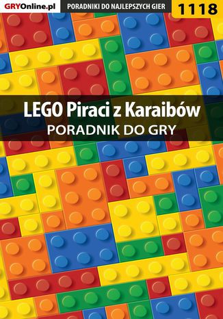 LEGO Piraci z Karaibów - poradnik do gry Szymon Liebert - okladka książki