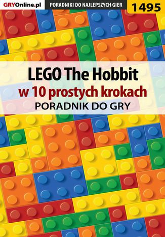 LEGO The Hobbit w 10 prostych krokach Jacek "Stranger" Hałas - okladka książki