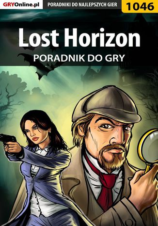 Lost Horizon - poradnik do gry Katarzyna "Kayleigh" Michałowska - okladka książki