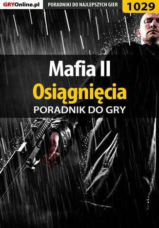 Mafia II - osiągnięcia - poradnik do gry Jacek "Stranger" Hałas - okladka książki