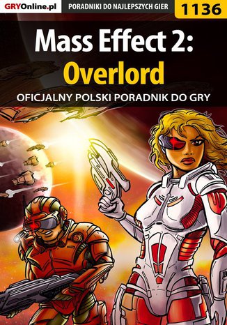 Mass Effect 2: Overlord - poradnik do gry Jacek "Stranger" Hałas - okladka książki