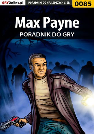 Max Payne - poradnik do gry Fajek - okladka książki