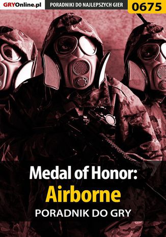 Medal of Honor: Airborne - poradnik do gry Jacek "Stranger" Hałas - okladka książki