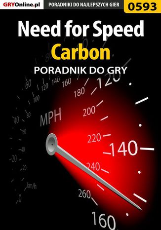 Need for Speed Carbon - poradnik do gry Łukasz "Lecho" Leśniewski - okladka książki