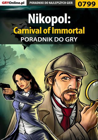 Nikopol: Carnival of Immortal - poradnik do gry Daniel "Thorwalian" Kazek - okladka książki