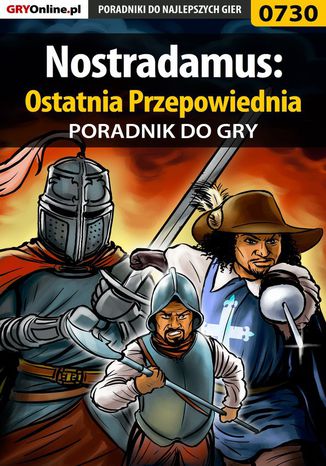 Nostradamus: Ostatnia Przepowiednia - poradnik do gry Bartosz "bartek" Sidzina - okladka książki