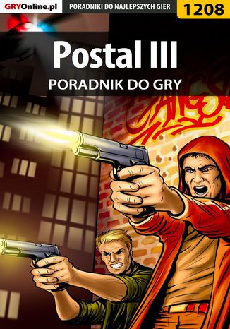 Postal III - poradnik do gry Michał "Wolfen" Basta - okladka książki