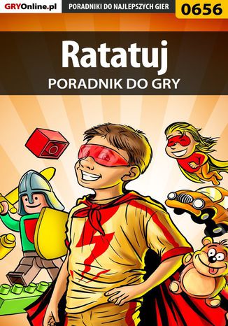 Ratatuj - poradnik do gry Artur "Arxel" Justyński - okladka książki