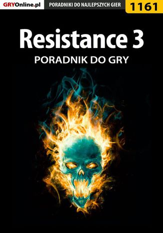 Resistance 3 - poradnik do gry Robert "ochtywzyciu" Frąc - okladka książki