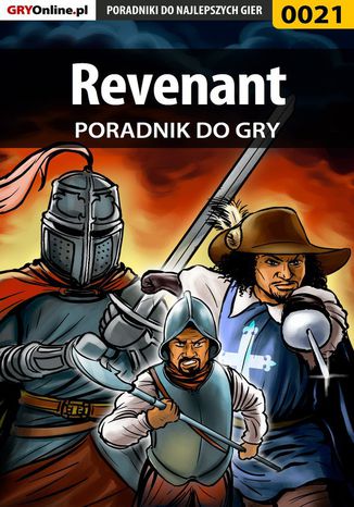 Revenant - poradnik do gry Jarosław "Sir Dakr" Oziemblewski - okladka książki