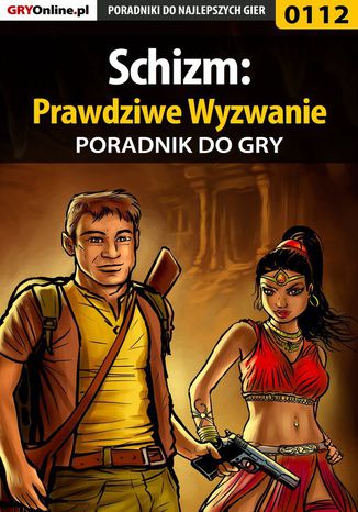 Schizm: Prawdziwe Wyzwanie - poradnik do gry Bolesław "Void" Wójtowicz - okladka książki