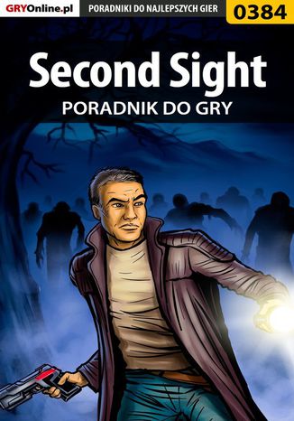 Second Sight - poradnik do gry Artur "Roland" Dąbrowski - okladka książki
