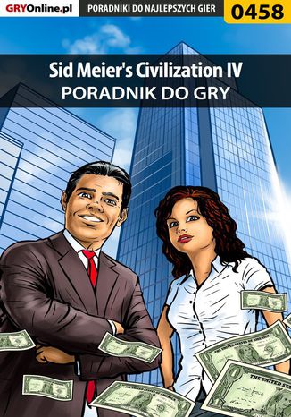 Sid Meier's Civilization IV - poradnik do gry Łukasz "Gajos" Gajewski - okladka książki