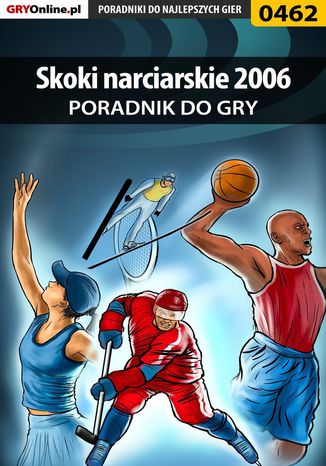 Skoki narciarskie 2006 - poradnik do gry Adam "eJay" Kaczmarek - okladka książki