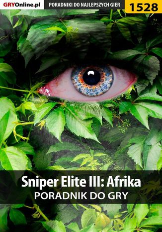 Sniper Elite III: Afrika - poradnik do gry Jacek "Stranger" Hałas - okladka książki