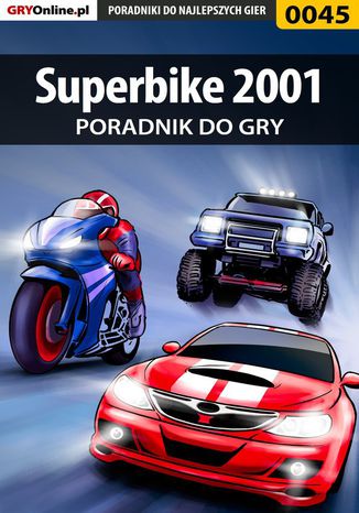 Superbike 2001 - poradnik do gry Daniel "Thorwalian" Kazek - okladka książki