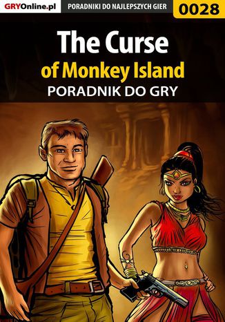 The Curse of Monkey Island - poradnik do gry Bartek "Bartolomeo" Czajkowski - okladka książki