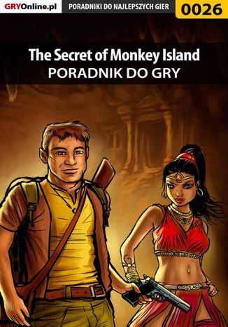 The Secret of Monkey Island - poradnik do gry Łukasz Malik - okladka książki