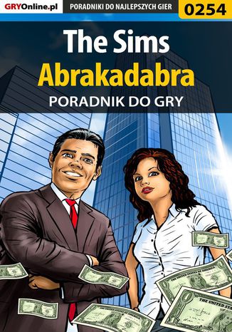 The Sims Abrakadabra - poradnik do gry Beata "Beti" Swaczyna - okladka książki