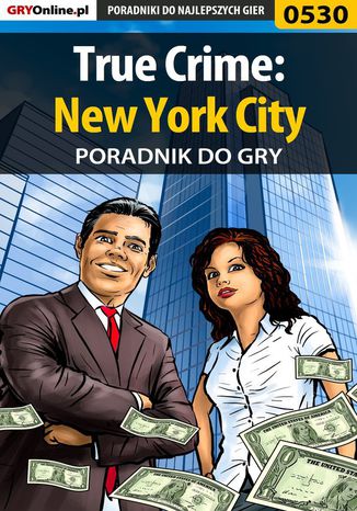 True Crime: New York City - poradnik do gry Paweł "PaZur76" Surowiec - okladka książki