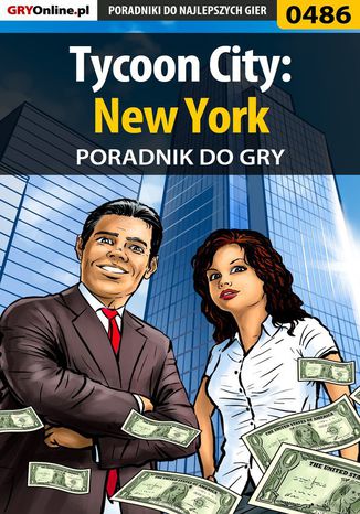 Tycoon City: New York - poradnik do gry Jacek "Stranger" Hałas - okladka książki