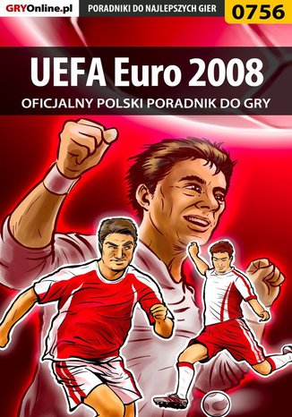 UEFA Euro 2008 - poradnik do gry Jakub "Kuba" Kralka - okladka książki