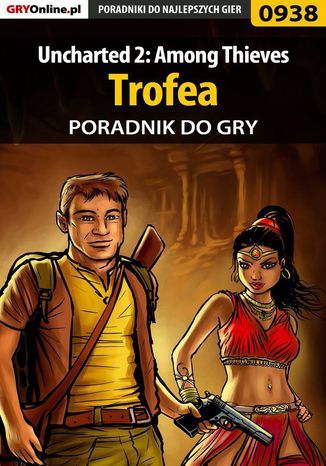 Uncharted 2: Among Thieves - trofea - poradnik do gry Łukasz "Crash" Kendryna - okladka książki