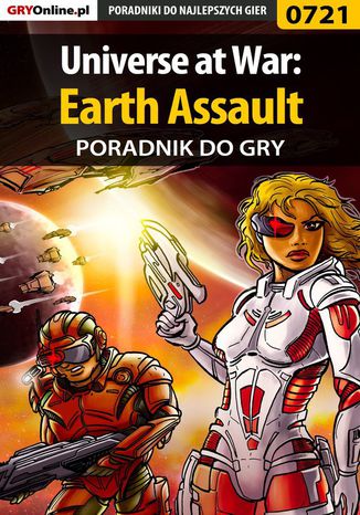 Universe at War: Earth Assault - poradnik do gry Jacek "Stranger" Hałas - okladka książki