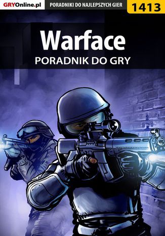 Warface - poradnik do gry Marcin "Xanas" Baran - okladka książki