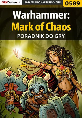Warhammer: Mark of Chaos - poradnik do gry Korneliusz "Khornel" Tabaka - okladka książki