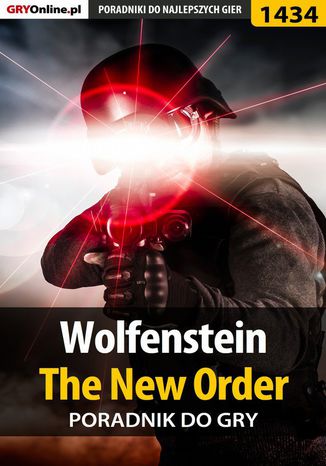 Wolfenstein: The New Order - poradnik do gry Marcin "Xanas" Baran - okladka książki