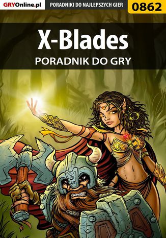 X-Blades - poradnik do gry Łukasz "Crash" Kendryna - okladka książki