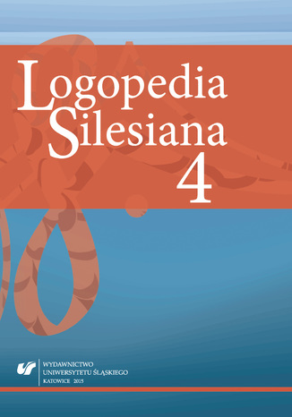 "Logopedia Silesiana" 2015. T. 4 red. Olga Przybyla - okladka książki