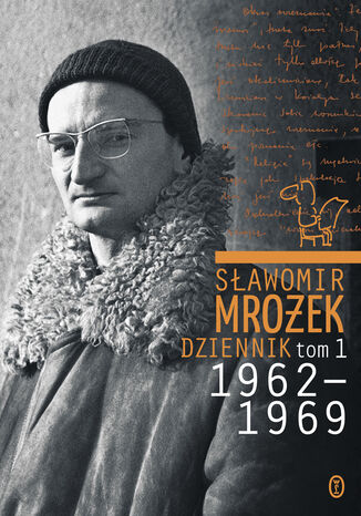 Dziennik tom 1 1962-1969 Sławomir Mrożek - okladka książki