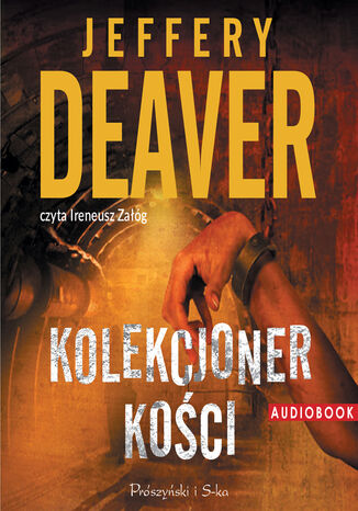 Lincoln Rhyme. Kolekcjoner Kości Jeffery Deaver - okladka książki