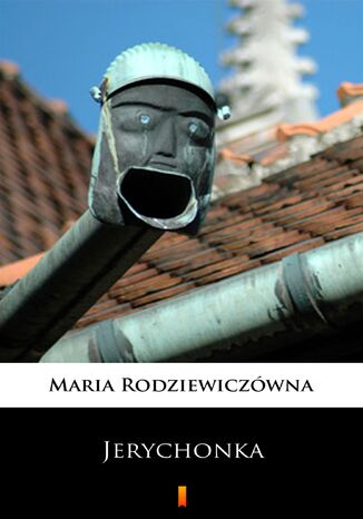 Jerychonka Maria Rodziewiczówna - okladka książki