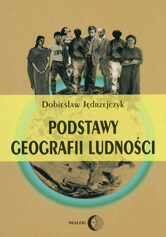 Podstawy geografii ludności Dobiesław Jędrzejczyk - okladka książki