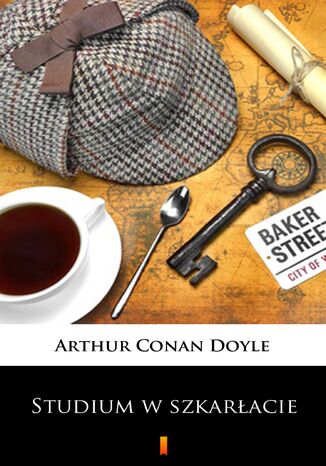 Studium w szkarłacie Arthur Conan Doyle - okladka książki